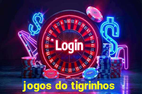 jogos do tigrinhos